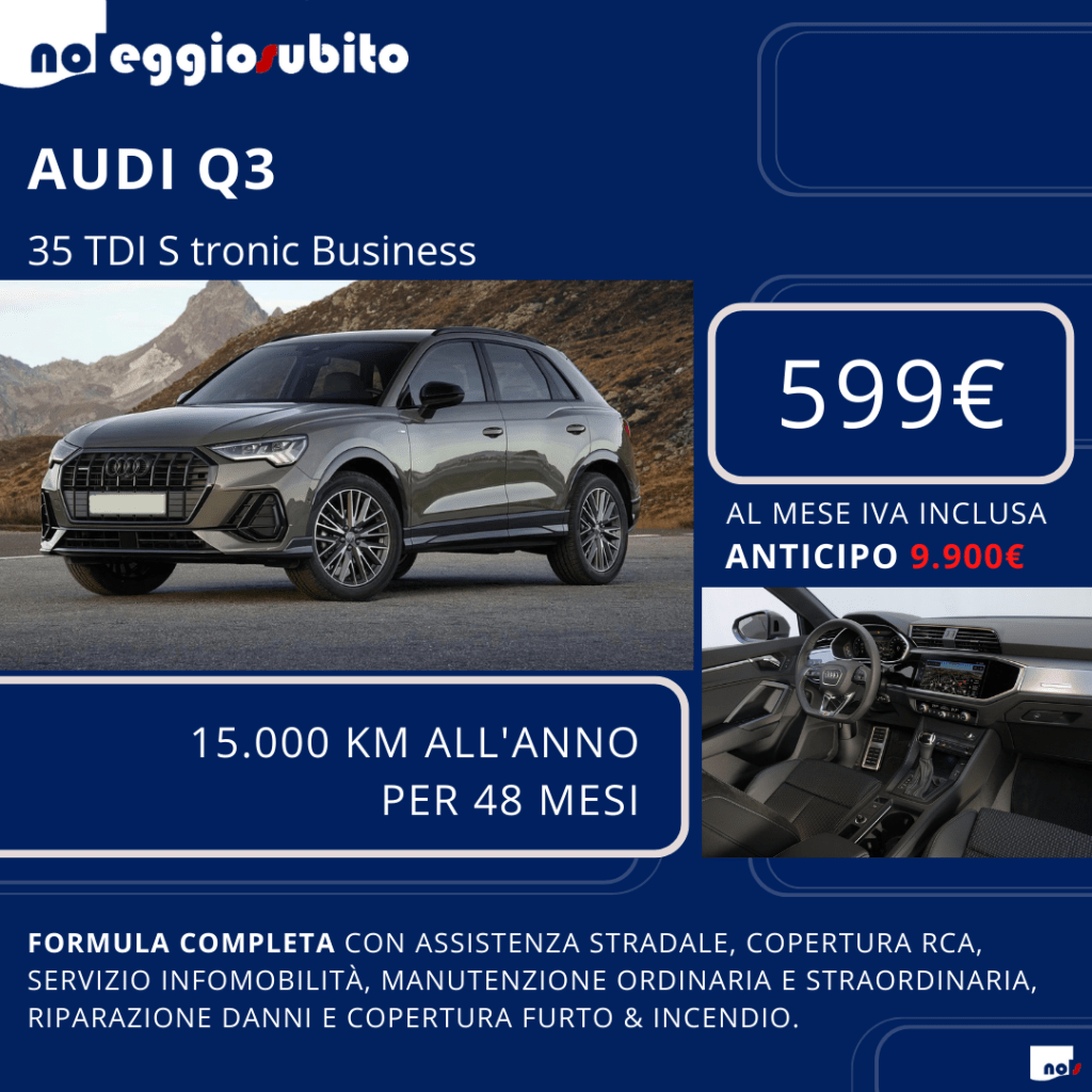 Audi Q3 noleggio a lungo termine diesel automatica pronta consegna 599 euro IVA compresa