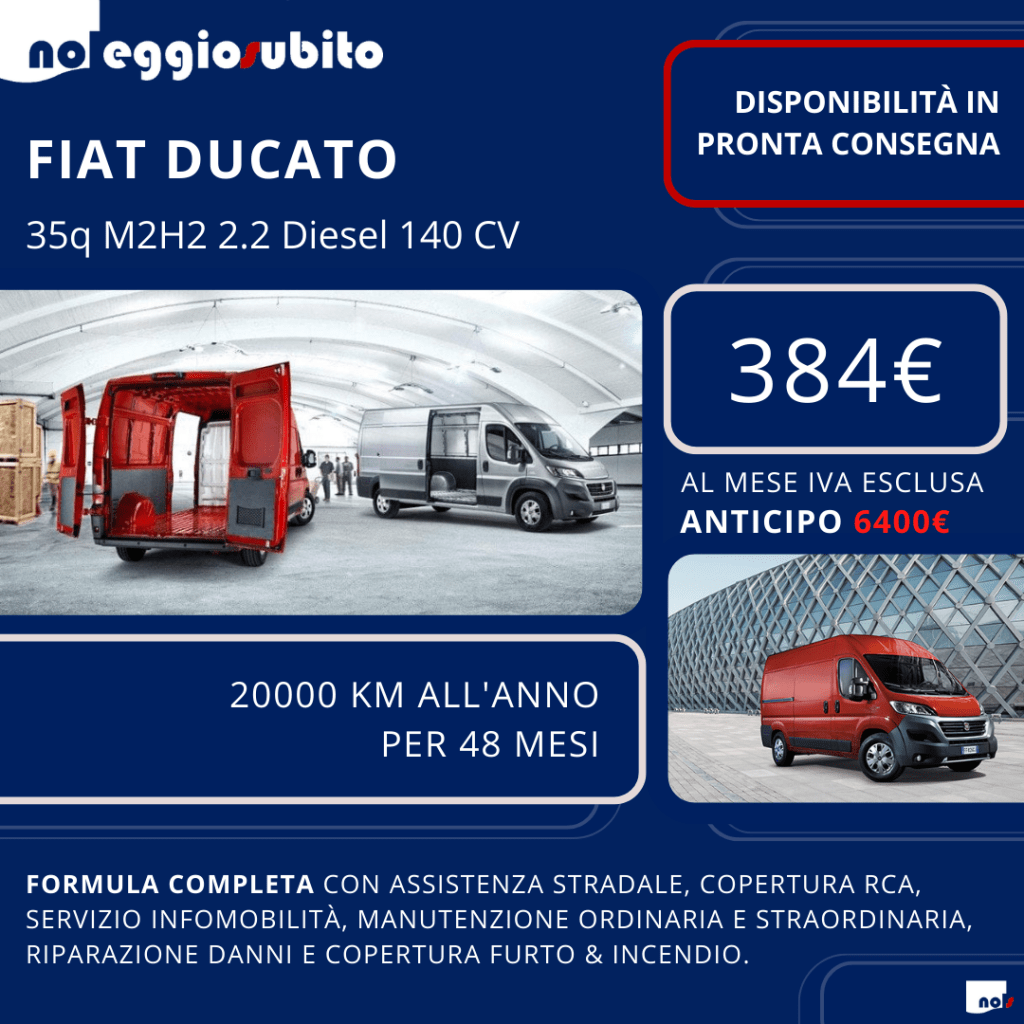 Nuovo FIAT DUCATO M2H2. Noleggio a lungo termine da 384€ al mese. Compresi: manutenzione, assistenza stradale, copertura assicurativa RCA, furto incendio.