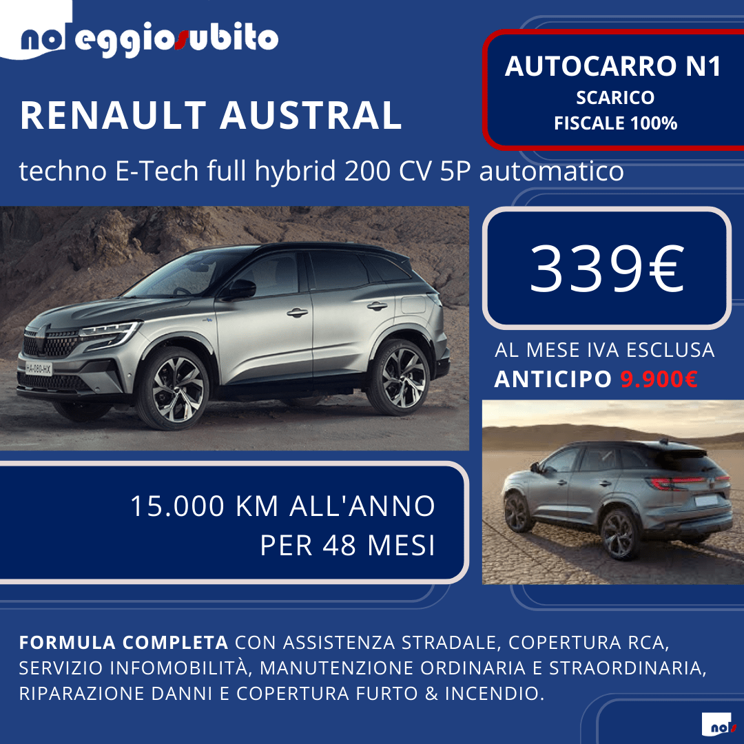 Renault Austral 200cv Full Hybrid autocarro N1 canone a partire da 339 euro mese. Scarico fiscale 100% centro percento tutti i servizi compresi assicurazione manutenzione 