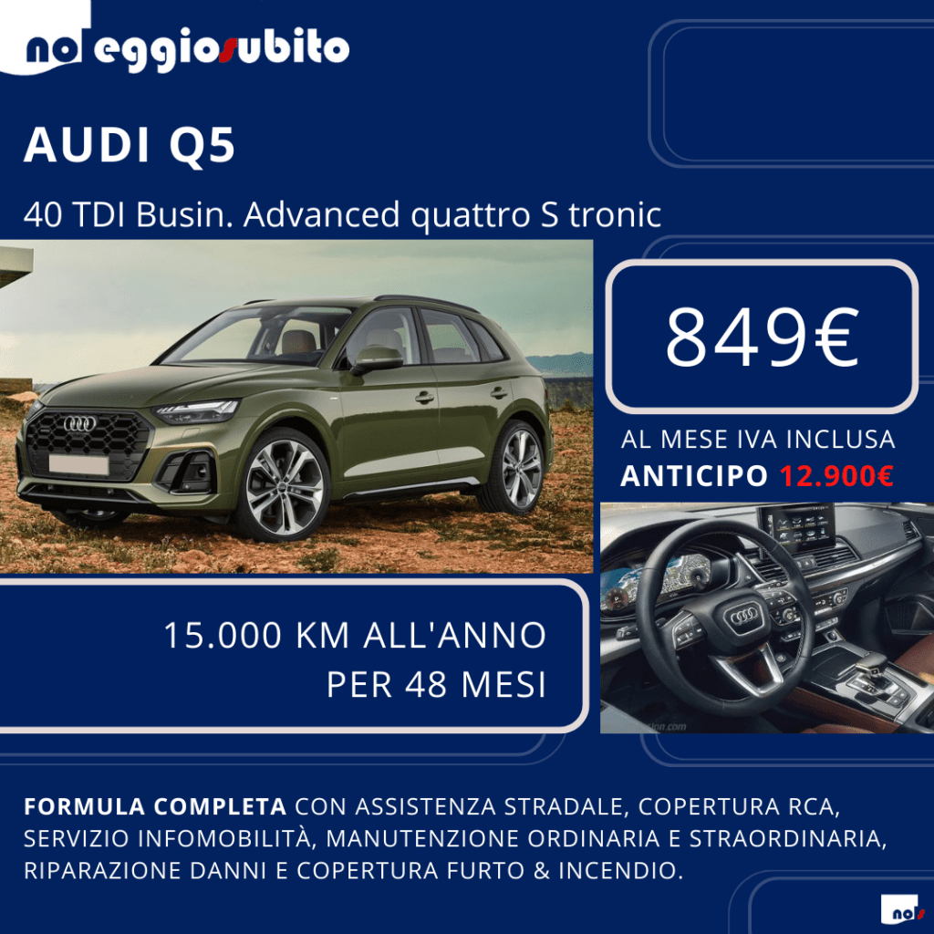 Audi Q5 noleggio a lungo termine diesel automatica pronta consegna 849 euro IVA compresa
