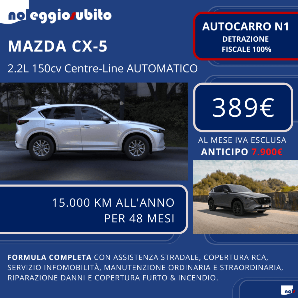 Mazda CX-5 AUTOCARRO N1 noleggio lungo termine. Canone 389€. Tutti i servizi compresi