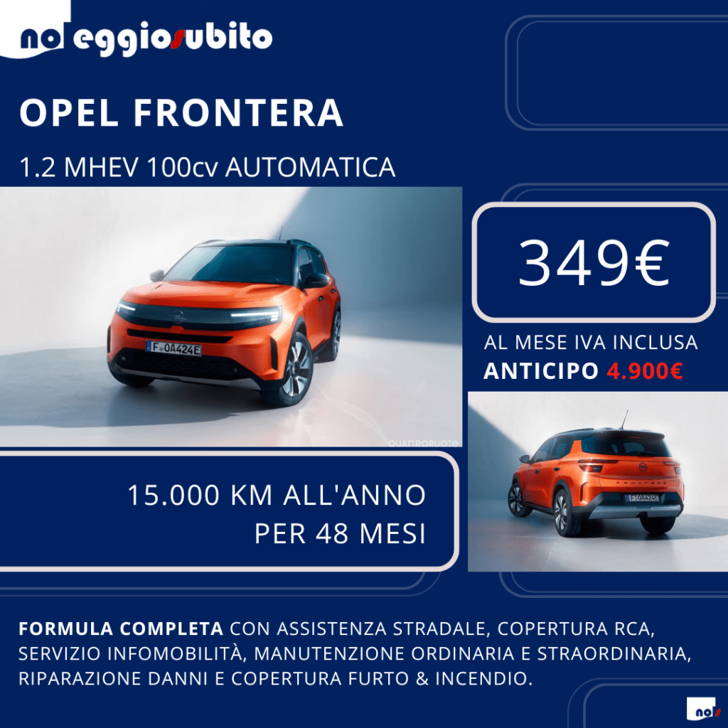 Opel FRONTERA hybrid automatico. Canone a partire da 349 euro IVA compresa. Noleggio Lungo Termine: tutti i servizi compresi. Pronta consegna