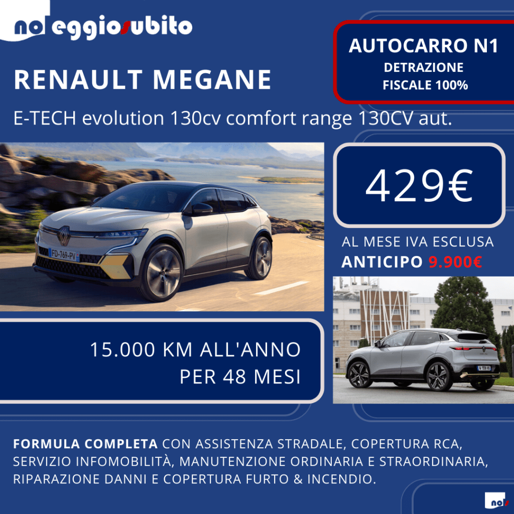Renault MEGANE E-TECH N1 autocarro noleggio lungo termine. Canone a partire da 429 euro. Tutti i servizi compresi. Scarico fiscale del 100%
