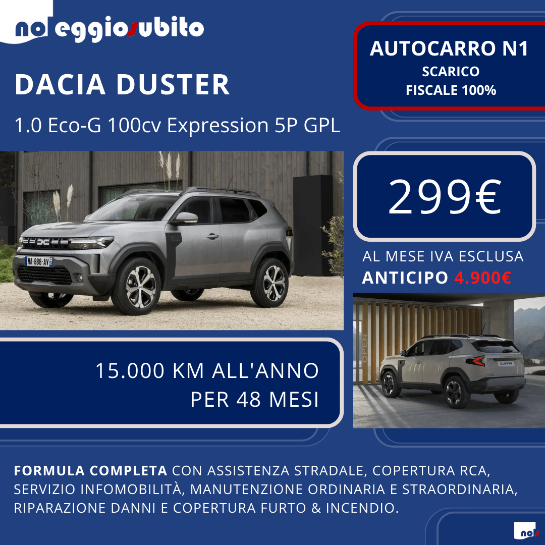 Dacia DUSTER GPL autocarro N1 canone a partire da 299 euro mese. Scarico fiscale 100% centro percento tutti i servizi compresi assicurazione manutenzione 