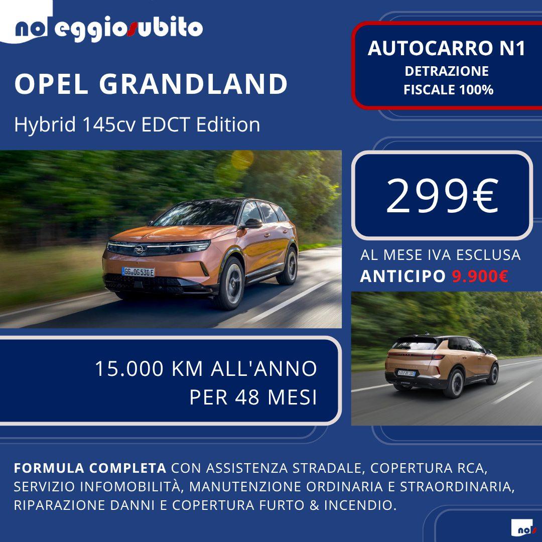 Opel GRANDLAND autocarro N1 canone a partire da 299 euro mese. Scarico fiscale 100% cento percento tutti i servizi compresi assicurazione manutenzione