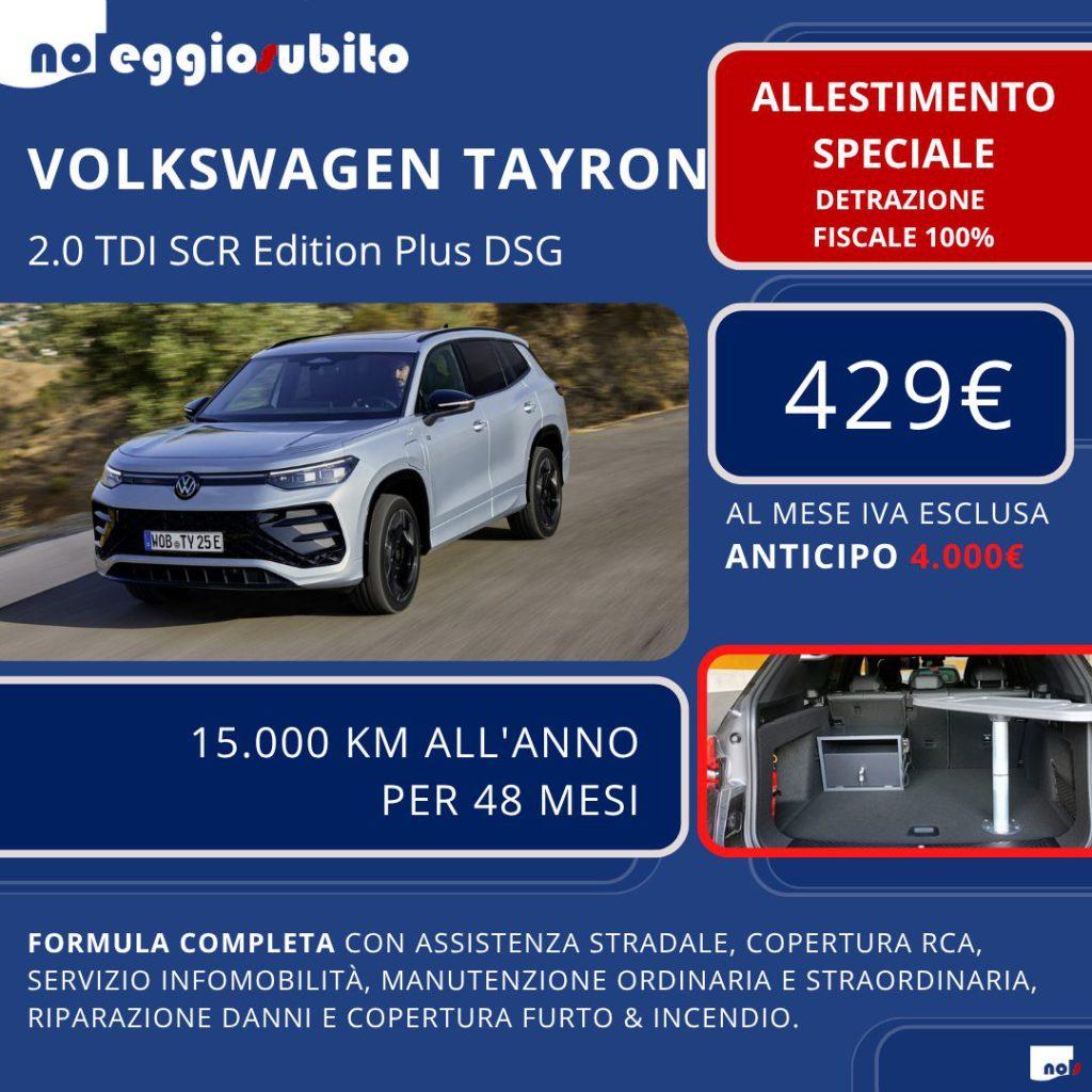 Volkswagen TAYRON - 429€ canone mensile con ALLESTIMENTO SPECIALE scarico fiscale 100%